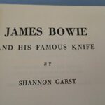 James Bowie and His Famous Knife